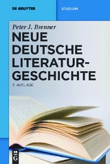 Neue deutsche Literaturgeschichte - Peter J. Brenner