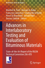 Advances in Interlaboratory Testing and Evaluation of Bituminous Materials - 