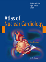 Atlas of Nuclear Cardiology - Dilsizian, Vasken; Narula, Jagat