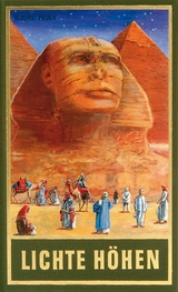 Lichte H&ouml;hen - Karl May