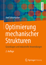 Optimierung mechanischer Strukturen - Axel Schumacher
