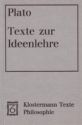 Texte zur Ideenlehre -  Platon