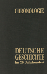 Chronologie - Deutsche Geschichte im 20. Jahrhundert - 