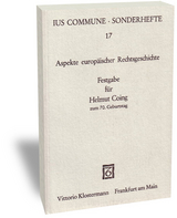 Aspekte europ&auml;ischer Rechtsgeschichte