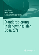 Standardisierung in der gymnasialen Oberstufe - 