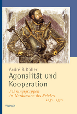 Agonalit&auml;t und Kooperation -  Andr&eacute; R. K&ouml;ller