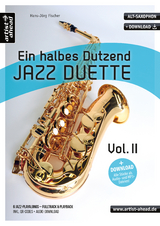 Ein halbes Dutzend Jazz-Duette Vol. 2 - Altsaxophon - Hans-J&ouml;rg Fischer