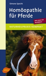 Homöopathie für Pferde - Simone Specht