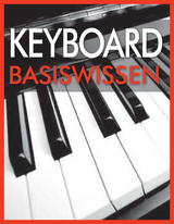 Keyboard Basiswissen - Wolfgang Fl&ouml;dl