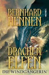 Drachenelfen - Die Windg&auml;ngerin - Bernhard Hennen