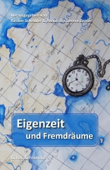 Eigenzeit und Fremdr&auml;ume - 