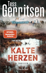 Kalte Herzen - Tess Gerritsen