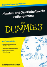Handels- und Gesellschaftsrecht f&uuml;r Dummies. Pr&uuml;fungstrainer - Andr&eacute; Niedostadek