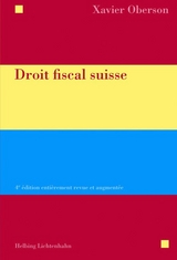 Droit fiscal suisse - Oberson, Xavier