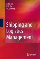 Shipping and Logistics Management - Yuen Ha (Venus) Lun, Kee Hung Lai, Tai Chiu Edwin Cheng