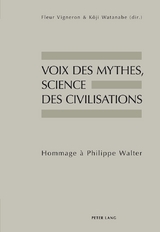 Voix des mythes, science des civilisations - 