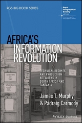 Africa's Information Revolution - James T. Murphy, Padraig R. Carmody