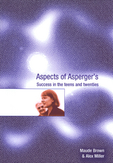 Aspects of Asperger&prime;s - Maude Brown, Alex Miller