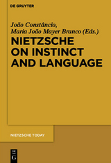 Nietzsche on Instinct and Language - 