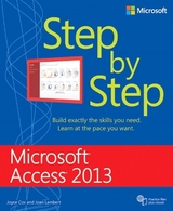 Microsoft Access 2013 Step by Step - Lambert, Joan; Cox, Joyce