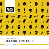 Jugend ohne Gott - Horvath, Ödön von; Firit, Till