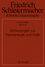 Vorlesungen zur Hermeneutik und Kritik - 