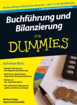 Buchf&uuml;hrung und Bilanzierung f&uuml;r Dummies - Michael Griga, Raymund Krauleidis