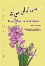 Die verschwundene Schwester - Yasmin Afshar