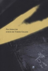 Per Anhalter durch die Turing-Galaxis - 