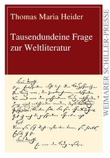 Tausendundeine Frage zur Weltliteratur - Thomas Maria Heider