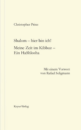 Shalom &ndash; hier bin ich! - Christopher Prinz
