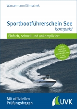 Sportbootf&uuml;hrerschein See kompakt - Nico Simschek, Matthias Wassermann