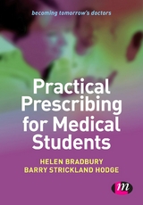 Practical Prescribing for Medical Students - 