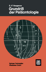 Grundri&szlig; der Pal&auml;ontologie - Ernst-Friedrich Vangerow