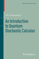 An Introduction to Quantum Stochastic Calculus - K.R. Parthasarathy