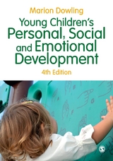Young Children&prime;s Personal, Social and Emotional Development - Marion Dowling