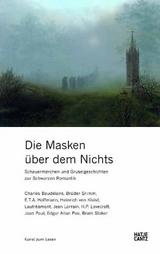 Die Masken &uuml;ber dem Nichts - 