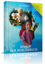 MMS: Der Durchbruch - Jim Humble