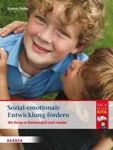 Sozial-emotionale Entwicklung f&ouml;rdern - Simone Pfeffer