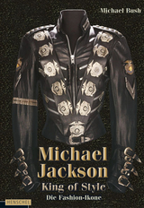 Michael Jackson - King of Style - Michael Bush