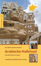 Arabische Halbinsel - Eva-Maria Schultz-Gerstein
