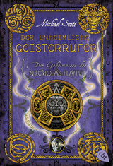 Die Geheimnisse des Nicholas Flamel - Der unheimliche Geisterrufer - Michael Scott