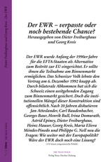 Der EWR &ndash; verpasste oder noch bestehende Chance? - 