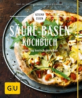 Säure-Basen-Kochbuch -  Prof. Dr. Jürgen Vormann,  Karola Wiedemann