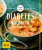 Diabetes-Kochbuch -  Dr. med. Matthias Riedl