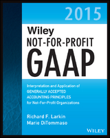 Wiley Not-for-Profit GAAP 2015 - Richard F. Larkin, Marie Ditommaso, Warren Ruppel