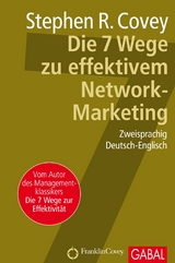 Die 7 Wege zu effektivem Network-Marketing - Stephen R. Covey