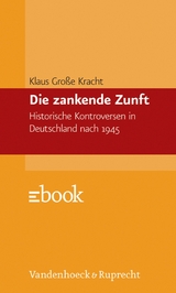 Die zankende Zunft -  Klaus Gro&szlig;e Kracht