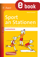 Sport an Stationen Spezial Leichtathletik 1-4 - Markus Sommer