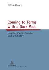 Coming to Terms with a Dark Past - Sirkka Ahonen